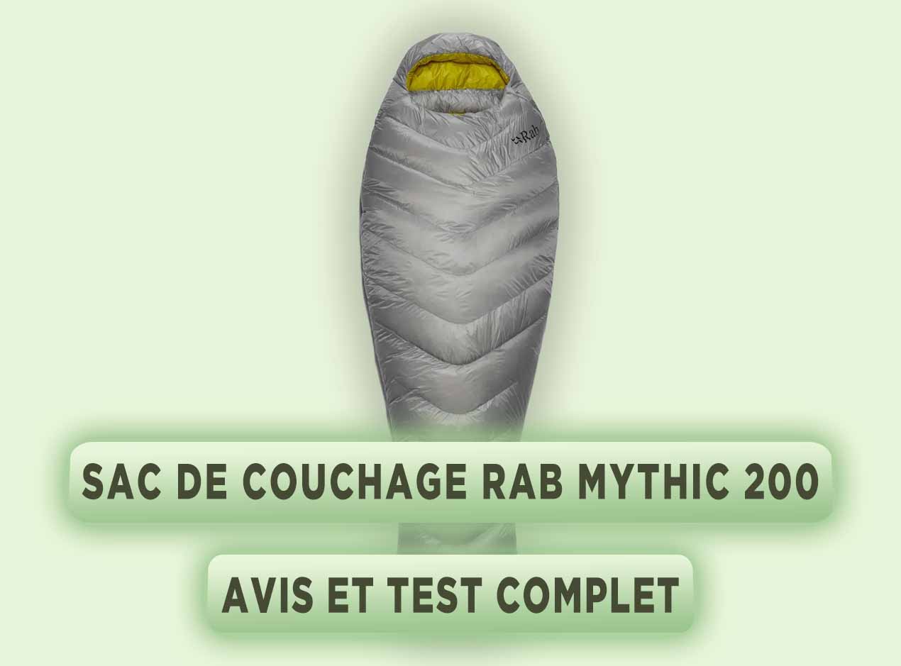 Notre Avis sur le Sac de Couchage RAB MYTHIC 200 : Test Complet